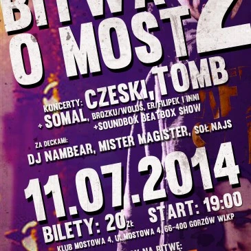 Bitwa o Most 2 – 11.07.2014