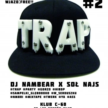 #Trap Party 2 – 27.09.2014