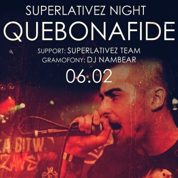 SUPERLATIVEZ NIGHT – Koncert Quebonafide [06.02.2014]